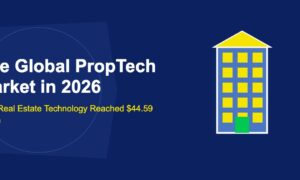 The Global PropTech Market in 2026: How Real Estate Technology Reached $44.59 Billion - TechBullion