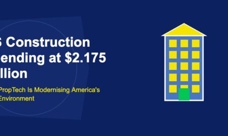 US Construction Spending at $2.175 Trillion: How PropTech Is Modernising America's Built Environment - TechBullion