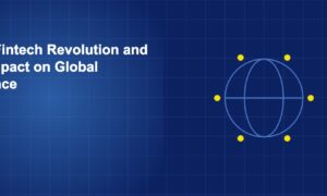 Globe surrounded by orbital financial symbols representing the worldwide impact of the fintech revolution