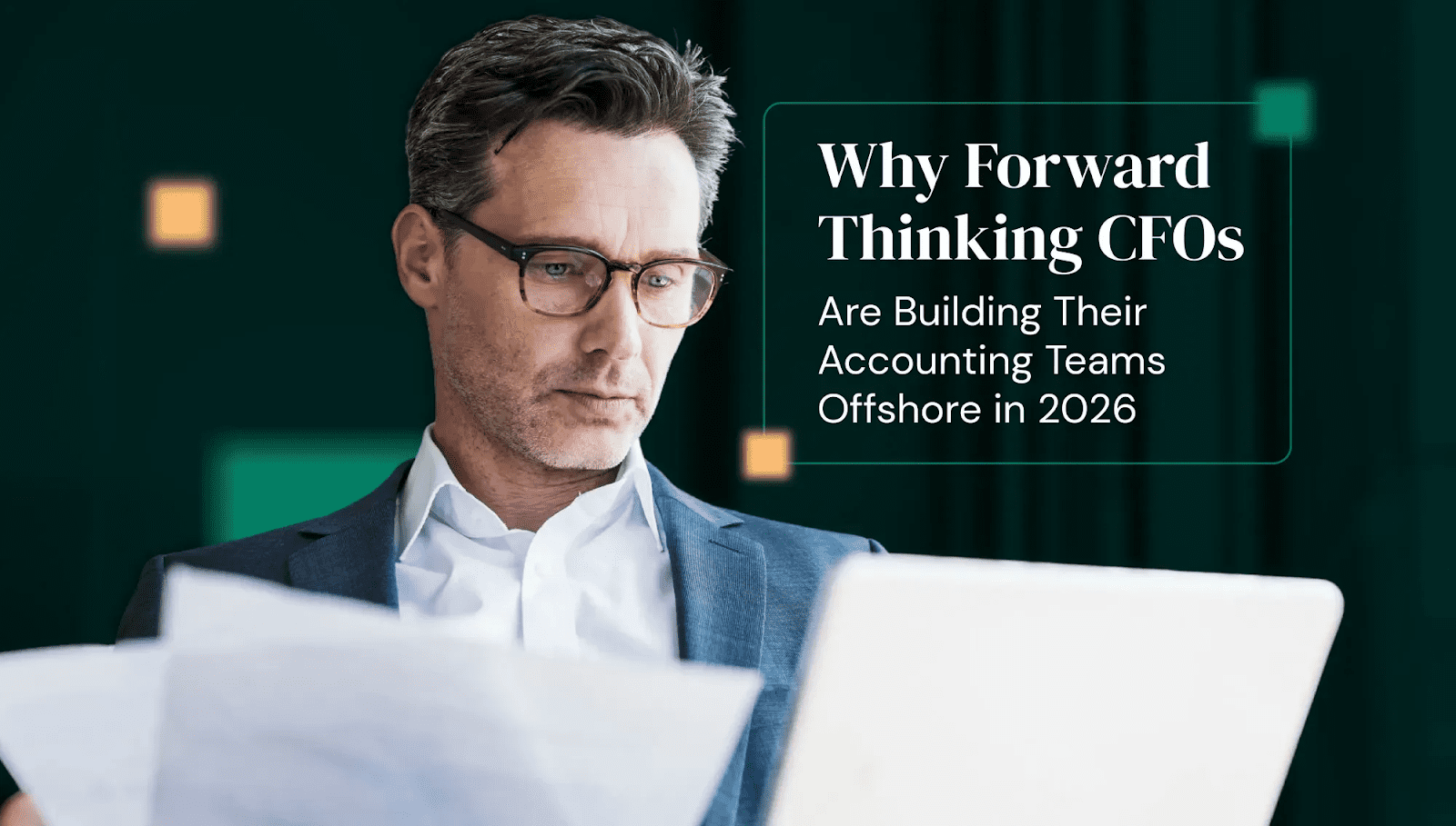 The Elastic Finance Model: How Modern CFOs are Using Global Hubs to Beat the 2026 Talent Crunch