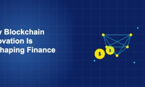 Illustration of blockchain innovation is reshaping finance