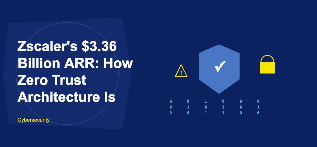 Zscaler zero trust architecture enterprise security