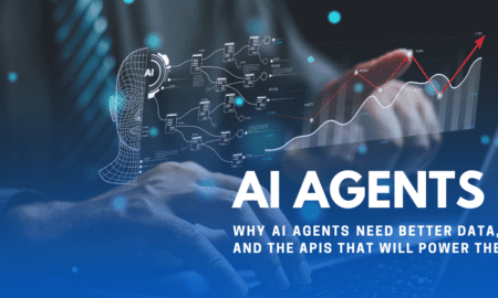 Why ‌AI ‌Agents ‌Need Better Data, and the APIs That Will Power Them