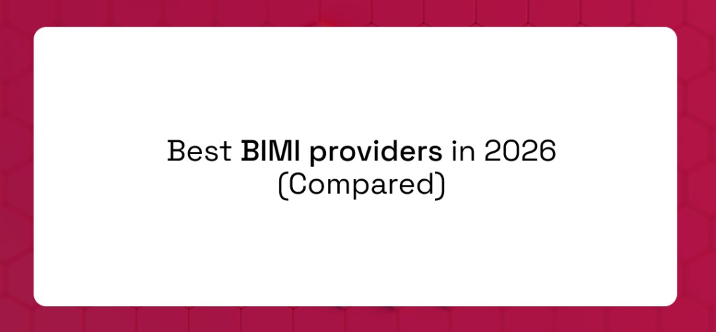Best BIMI providers in 2026 (Compared)