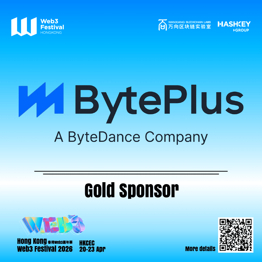 BytePlus Joins Hong Kong Web3 Festival 2026 as Gold Sponsor