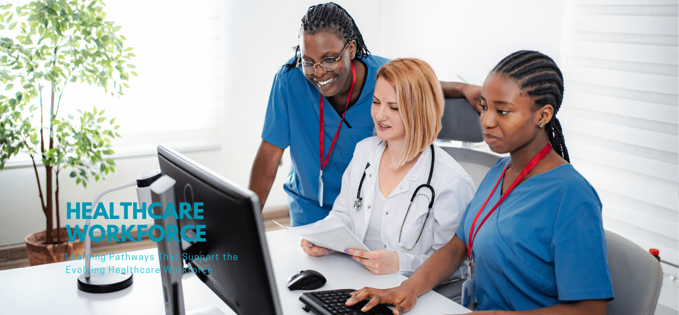 Evolving Healthcare Workforce