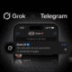 Telegram & xAI