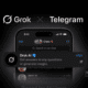 Telegram & xAI