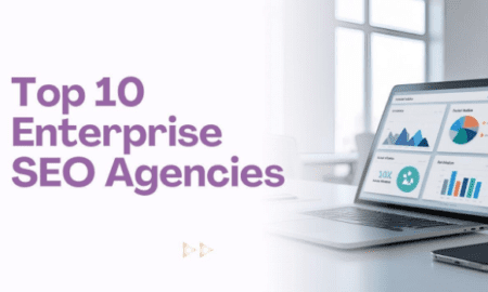 10 Enterprise SEO Agencies