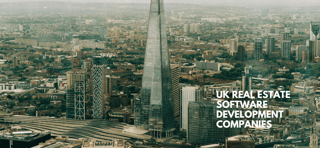 UK Real Estate Software Development Companies