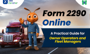 Form 2290 Online: A Practical Guide for Owner-Operators and Fleet Managers 