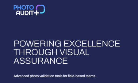 How PhotoAudit+ Is Quietly Fixing One of Field Operations' Oldest Problems
