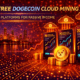 Top Free Dogecoin Cloud Mining Apps: Trusted Platforms for Passive Income  