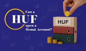 Best Apps To Open HUF Demat Account In India