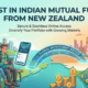 How New Zealand Residents Can Easily Invest in Indian Financial Markets