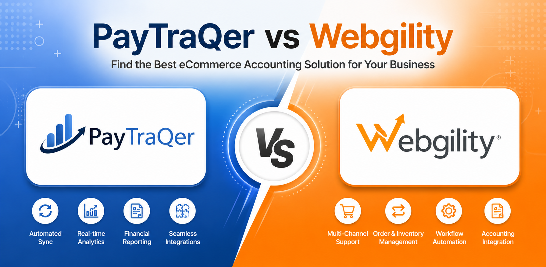 PayTraQer vs Webgility for Shopify Sellers Why this comparison matters