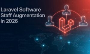 Laravel Software Staff Augmentation