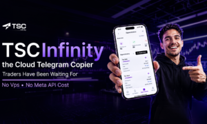 TSC Infinity Is the Cloud Telegram Copier Traders Have Been Waiting For- No VPS, No Meta API!