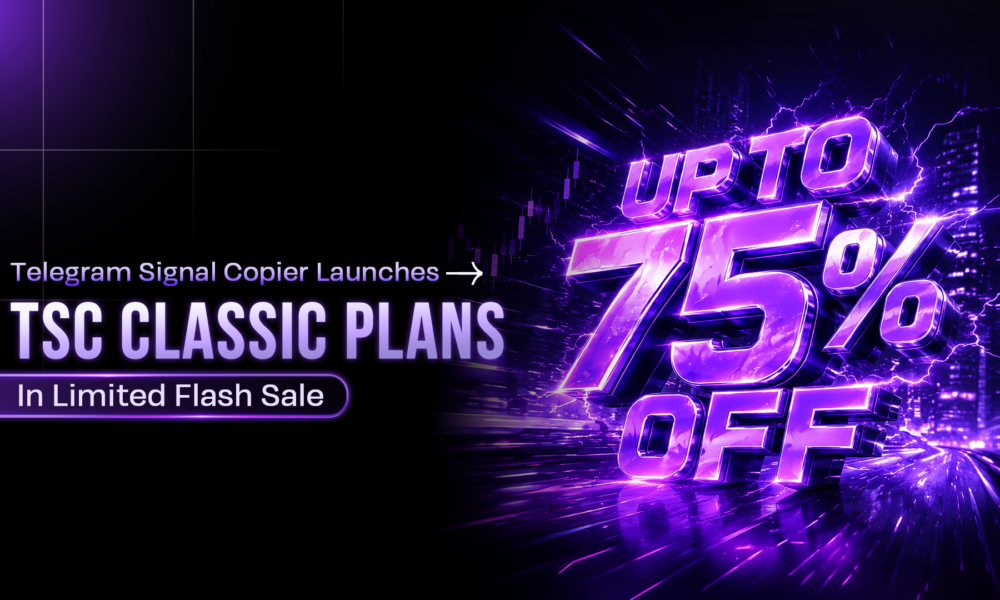 Telegram Signal Copier Launches Up to 75% Off TSC Classic Plans in Limited Flash Sale