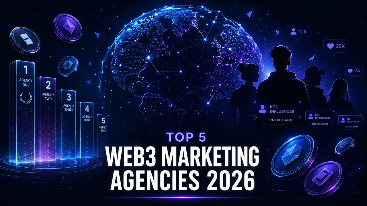 2026'nın En İyi 5 Web3 Pazarlama Ajansı