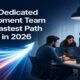 Dedicated Development Team