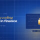 TechBullion Tier 1 editorial featured image for Secure Coding in U.S. Financial Software: Where the Discipline Actually Pays Back, with a topic-unique SVG metaphor and a Fraunces italic gold keyword phrase "secure coding" in the headline on the navy gradient editorial composite.