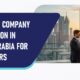 Company Formation in Saudi Arabia: Legal Structures and Step-by-Step Process