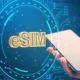eSIM Technology Is Reshaping Global Connectivity