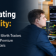Why High-Net-Worth Traders are Turning to Premium Brokerage Models