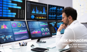 essential risk management tools for active traders