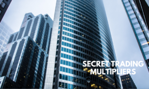 secret trading multiplier strategies for consistent growth