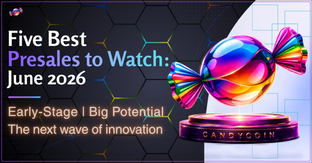 Five Best Presales to Watch: June 2026