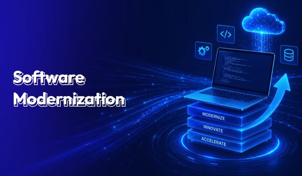 Software Modernization: Strategies, Benefits, Risks, and Implementation Guide