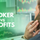 is your current broker reducing your trading profits