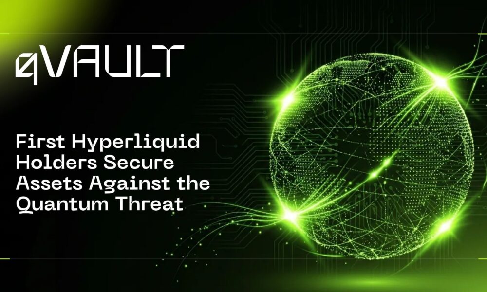 First Hyperliquid Holders Secure Assets Against the Quantum Threat as qVAULT Launches