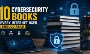 10 Cybersecurity Books