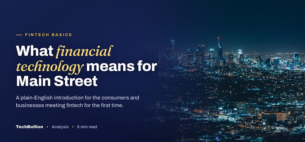 City skyline at night representing fintech reaching mainstream consumers and businesses