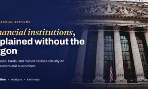 TechBullion featured card: Financial institutions, explained without the jargon