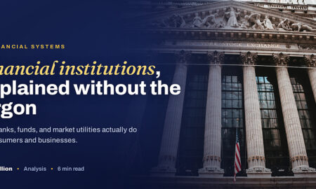 TechBullion featured card: Financial institutions, explained without the jargon