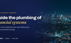 TechBullion featured card: Inside the plumbing of financial systems