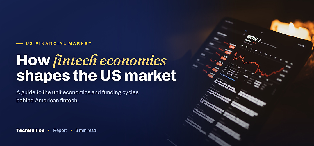 TechBullion featured card: How fintech economics shapes the US market