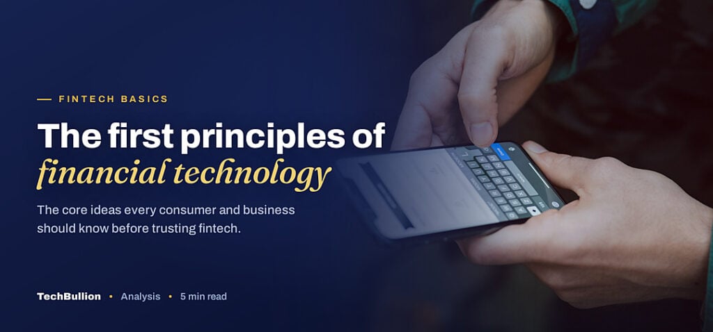 TechBullion featured card: The first principles of financial technology