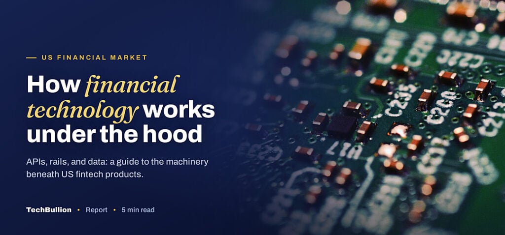 TechBullion featured card: How financial technology works under the hood
