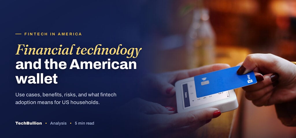 TechBullion featured card: Financial technology and the American wallet