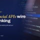 TechBullion featured card: How financial APIs wire up US banking