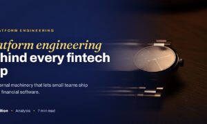 TechBullion featured card: Platform engineering behind every fintech app