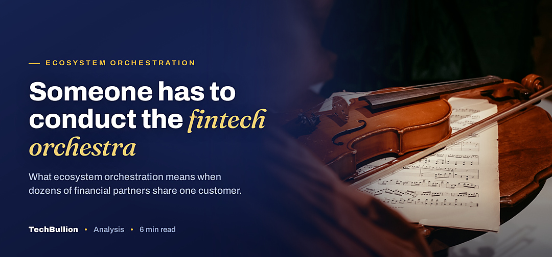 TechBullion featured card: Someone has to conduct the fintech orchestra