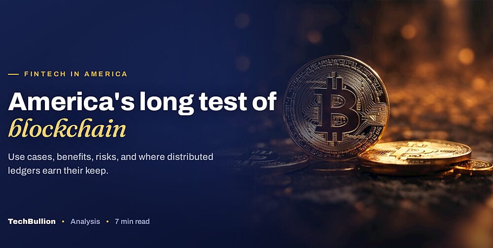 Blockchain Technology Fundamentals in America: Use Cases, Benefits, Risks, and Long-Term Opportunities