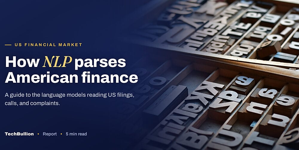 How Natural Language Processing in Finance Works: A Guide for the US Financial Market