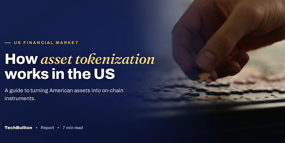 How Tokenization of Assets Works: A Guide for the US Financial Market - TechBullion